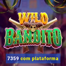 7359 com plataforma